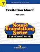 R. Grice: Excitation March, Blaso (Pa+St)