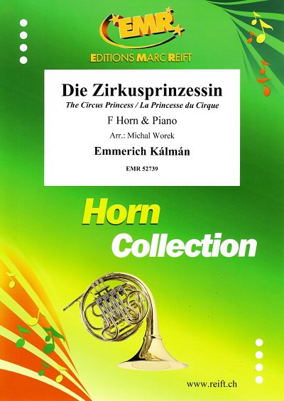 DL: E. Kálmán: Die Zirkusprinzessin, HrnKlav
