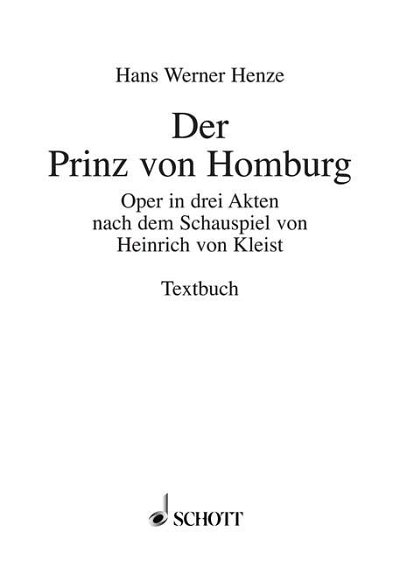DL: H.W. Henze: Der Prinz von Homburg (Txtb)
