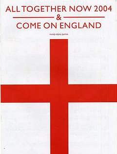 All Together Now 2004 + Come On England