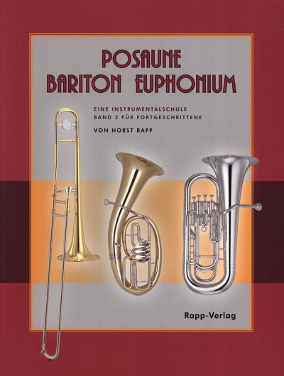 H. Rapp: Posaune - Bariton - Euphonium 2, Pos/Bar/Eup