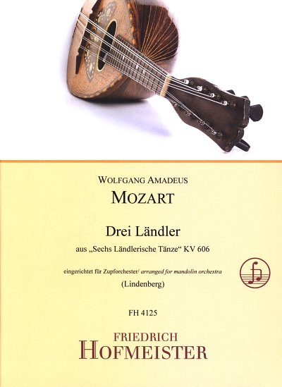 W.A. Mozart: Drei Ländler, Zupforch (Pa+St)