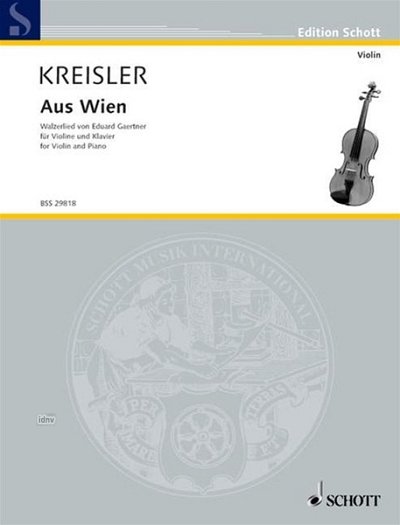 F. Kreisler: Volkslieder aus Österreich 1, VlKlav (KlavpaSt)