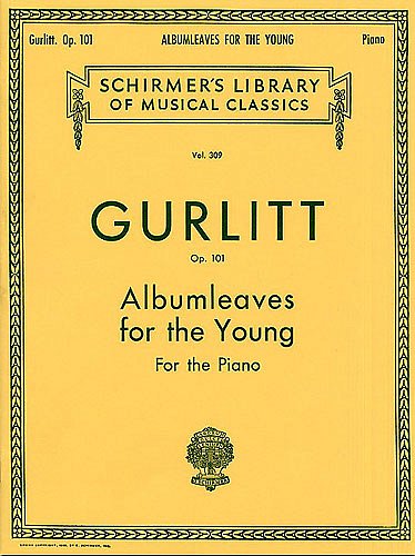 C. Gurlitt: Albumleaves for the Young, Opus 101 (+OnlAudio)
