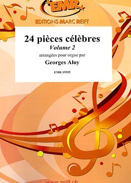 G. Aloy: 24 Pièces célèbres Volume 2