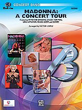 V. Madonna, Victor Lopez,: Madonna: A Concert Tour