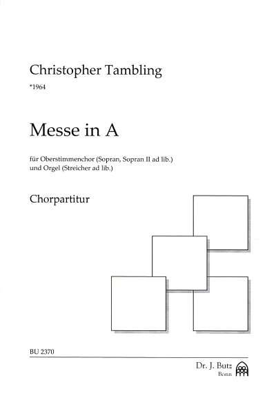 Tambling Christopher: Messe A-Dur