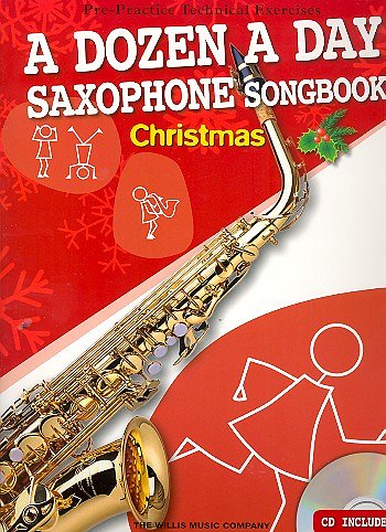 A Dozen A Day Alto Sax Songbook: Christmas, Asax (Bu+CD)
