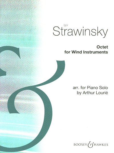 I. Strawinsky: Oktett für Blasinstrumente