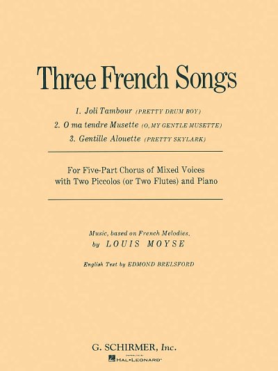 L. Moyse: 3 French Songs (Chpa)