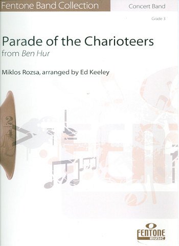 Parade of the Charioteers, Blaso (Pa+St)
