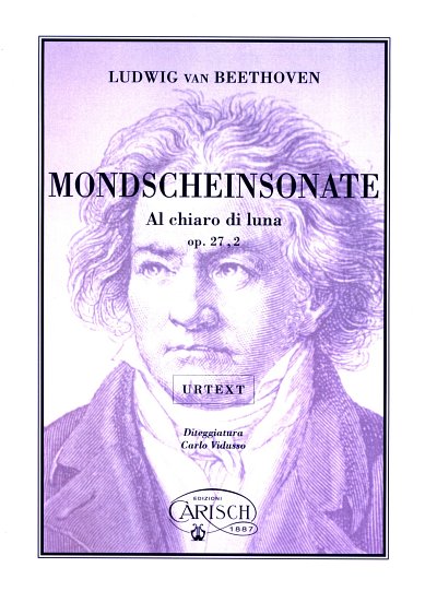 L. v. Beethoven: Mondscheinsonate Al Chiaro di Luna Op, Klav
