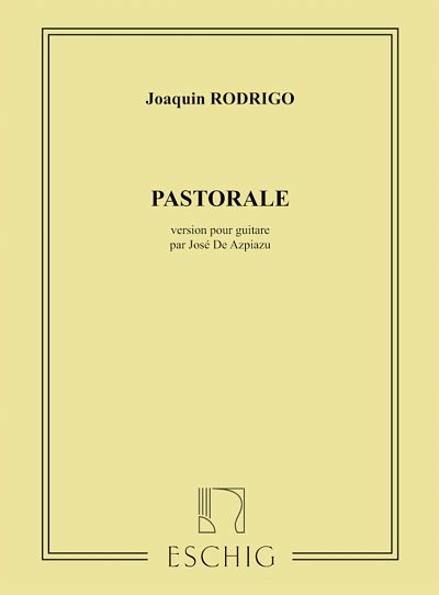 J. Rodrigo: Pastorale Guitare  (Part.)