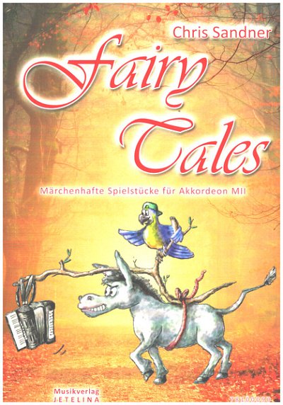 C. Sandner: Fairy Tales, Akk