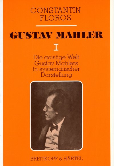 C. Floros: Gustav Mahler 1 (Bu)