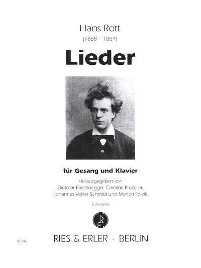 H. Rott y otros.: Lieder für Gesang und Klavier