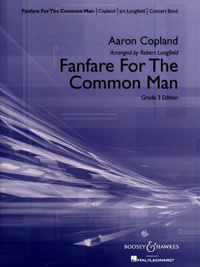 A. Copland: Fanfare For The Common Man (Arr. , Blaso (Pa+St)