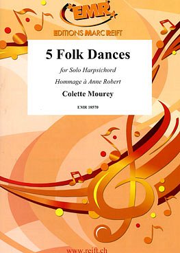 C. Mourey: 5 Folk Dances