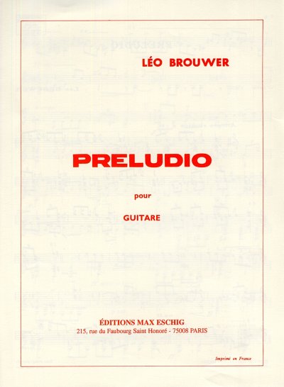 L. Brouwer: Preludio Pour Guitare (Part.)