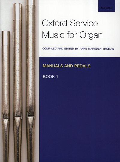 Oxford Service Music for Organ 1, Org