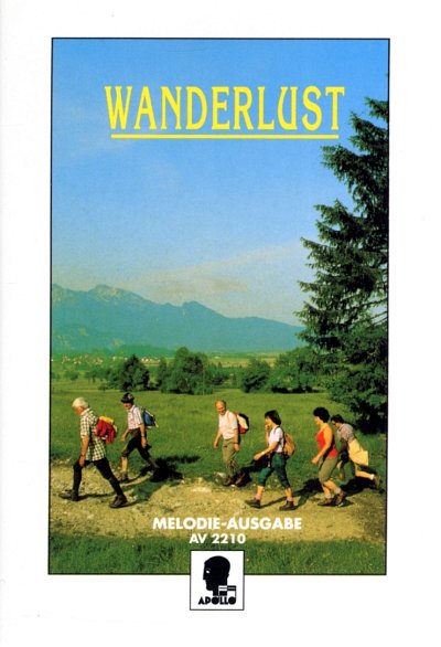 Wanderlust Melodie-Ausgabe