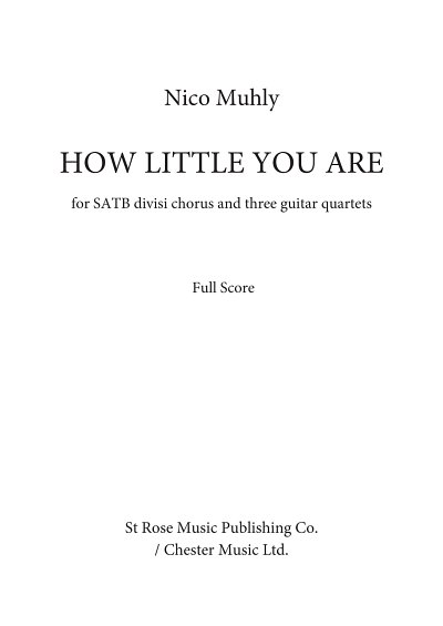 N. Muhly: How Little You Are (Part.)