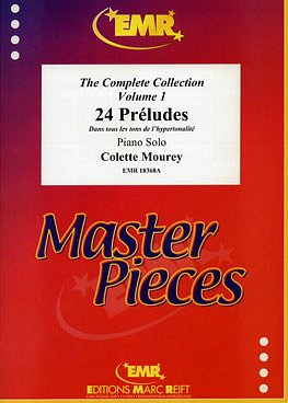 C. Mourey: 24 Préludes Volume 1