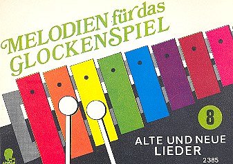 R. Niemann: Melodien für das Glockenspiel 8, Glsp/Xyl