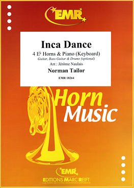 N. Tailor: Inca Dance, 4HrnKlav/Key (KlavpaSt)