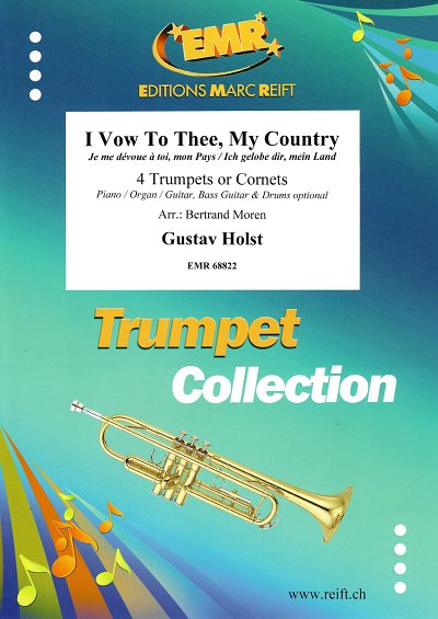 G. Holst: I Vow To Thee, My Country, 4Trp/Kor