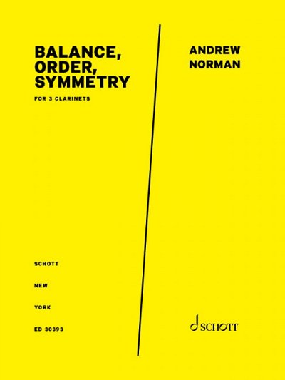Norman, Andrew: Balance, Order, Symmetry