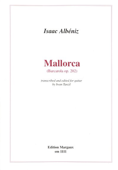 I. Albeniz: Mallorca Barcarola Op 202