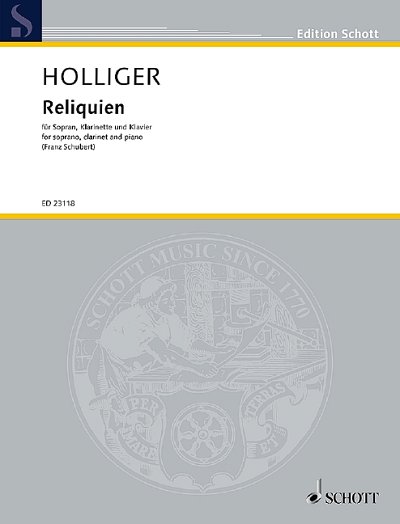 DL: H. Holliger: Reliquien (Pa+St)