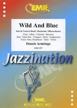 D. Armitage: Wild and Blue, KlarBlaso (Pa+St)