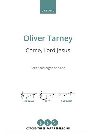 O. Tarney: Come, Lord Jesus (Chpa)