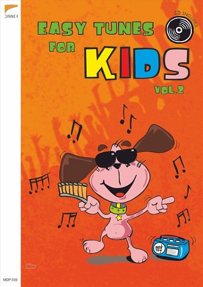 M. Dinner: Easy Tunes vor Kids 2, MelC (+CD)