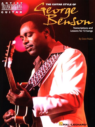 Benson George: Guitar Style Of George Benson