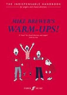 M. Brewer: Mike Brewer's Warm-Ups!, Ges/Ch
