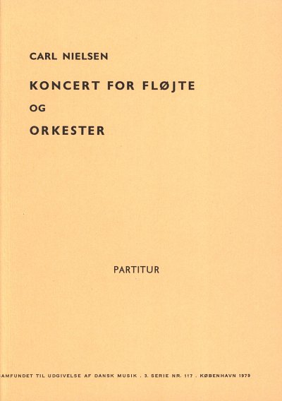 AQ: C. Nielsen: Konzert für Flöte und Orchester,  (B-Ware)
