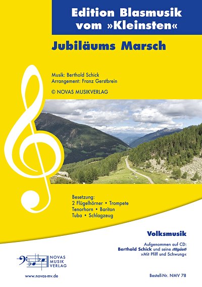 Berthold Schick: Jubiläums Marsch, 6BlechSchl (Dir+St)