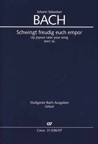 J.S. Bach: Schwingt freudig euch empor B, 4GesGchOrcBc (Stp)