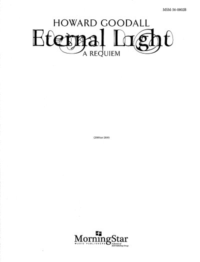 H. Goodall: Eternal Light: A Requiem, Kamens (Stsatz)