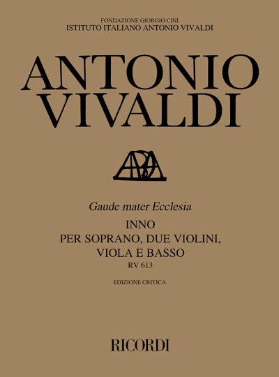 A. Vivaldi: Gaude, Mater Ecclesia Rv 613 (Part.)