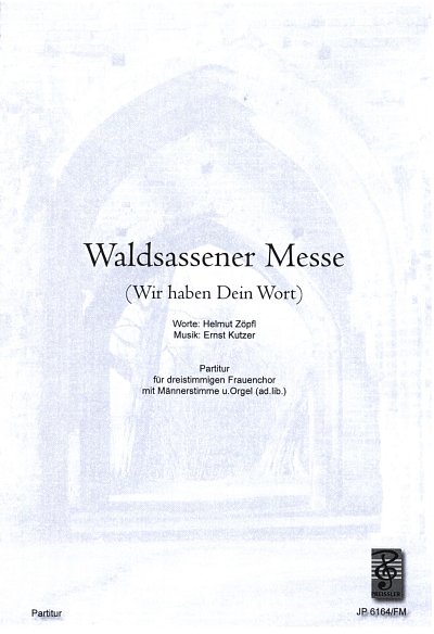 E.L. Kutzer: Waldsassener Messe, Fch3Klv (Part.)