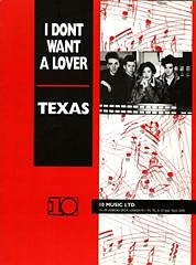 John McElhone, Sharleen Spiteri, Texas: I Don't Want A Lover