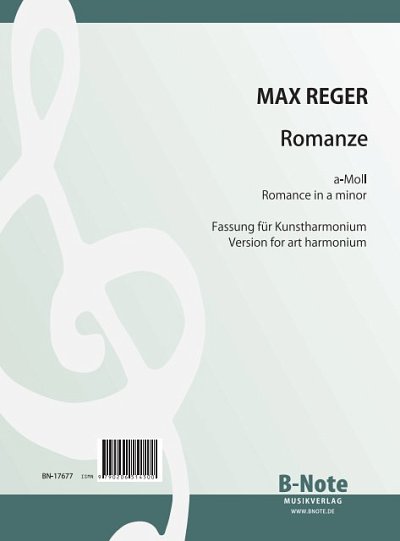 M. Reger: Romanze a-Moll (Fassung für Kunsthamonium), Harm