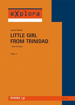 L. di Ghisallo: Little Girl from Trinidad, FlBlkJubl (Pa+St)