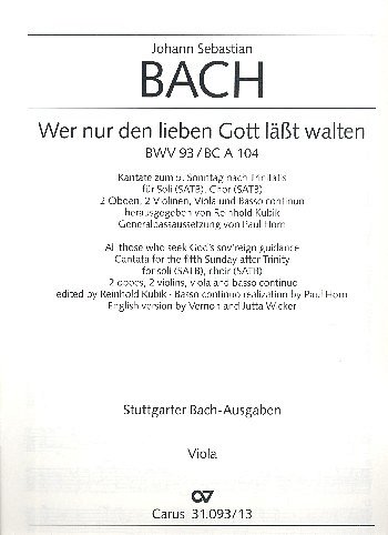 J.S. Bach: Wer nur den lieben Gott lässt wa, GesGchOrc (Vla)