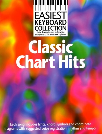 Classic Chart Hits Forty-six Easy-to-play Melody Line Arrang
