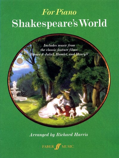Harris Richard: Shakespeare's World For Piano